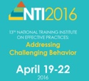 National Training Institute Effective Practices for Addressing Challenging Behavior